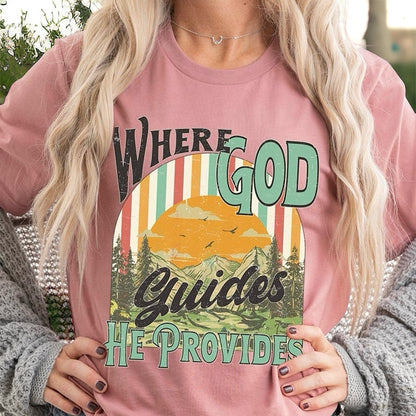 Where God Guides Tee