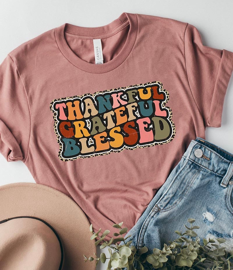 Thankful, Grateful, Blessed Tee